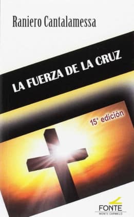 La Fuerza de la Cruz