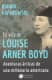 La vida de Louise Arner Boyd