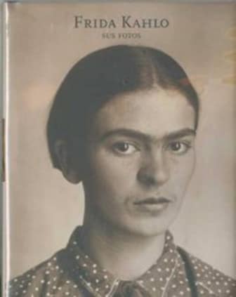 FRIDA KAHLO SUS FOTOS