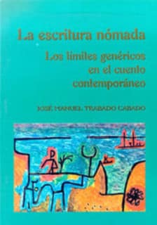 La escritura nómada: los límites genéricos en el cuento contemporáneo