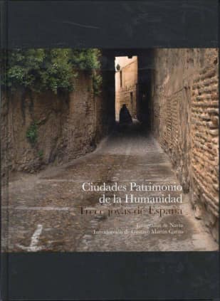 CIUDADES PATRIMONIO DE LA HUMANIDAD