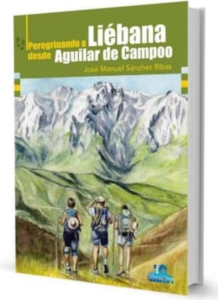 PEREGRINANDO A LIÉBANA DESDE AGUILAR DE CAMPOO