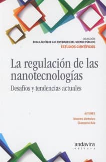 La regulación de las nanotecnologías