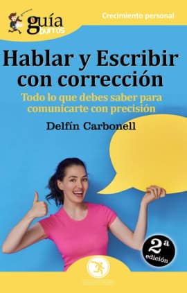 GuíaBurros Hablar y escribir con corrección
