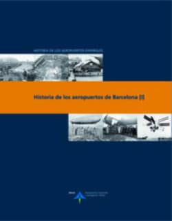 Historia de los aeropuertos de Barcelona