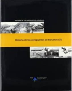 Historia de los aeropuertos de Barcelona (O.C.)