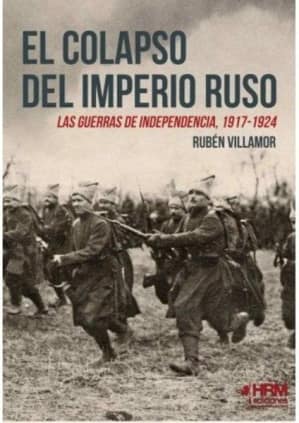 El colapso del Imperio Ruso
