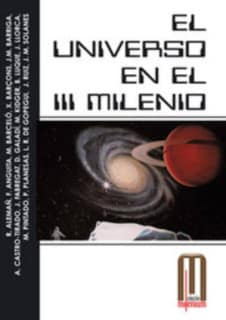 El Universo en el III milenio