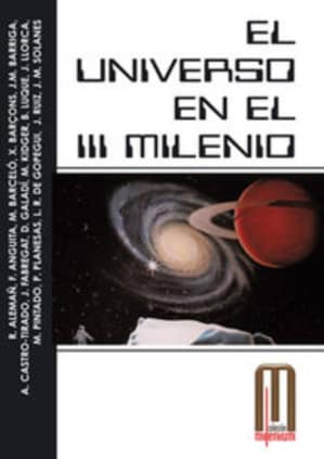 El Universo en el III milenio