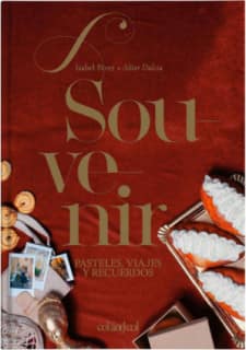 Souvenir. Pasteles, viajes y recuerdos