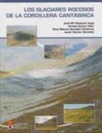 Los glaciares rocosos de la cordillera cantábrica