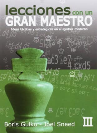 Lecciones con un Gran Maestro III