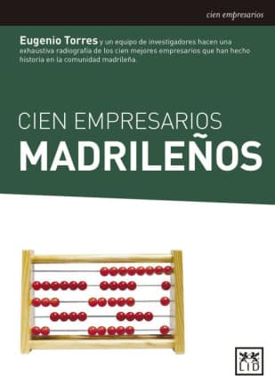 Cien empresarios madrileños