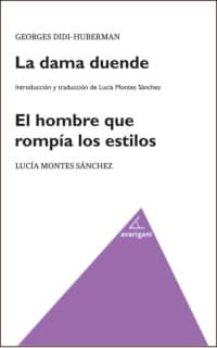 La dama duende. El hombre que rompía los estilos