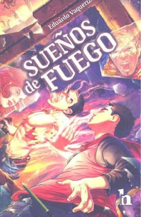 SUEÑOS DE FUEGO