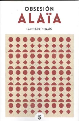 Obsesión Alaïa