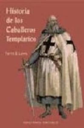Historia de los caballeros templarios