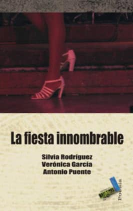 La fiesta innombrable
