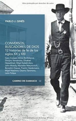 Conversos, buscadores de Dios