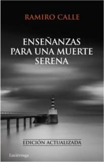 Enseñanzas para una muerte serena