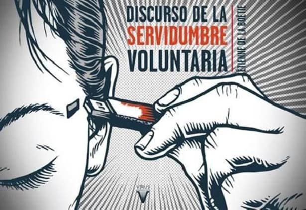 Discurso de la servidumbre voluntaria