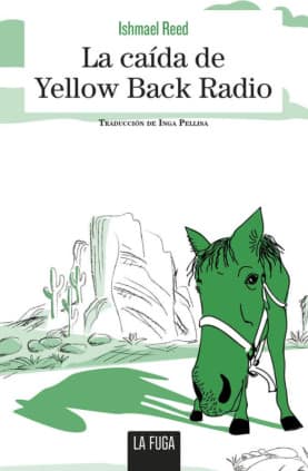 La caída de Yellow Back Radio