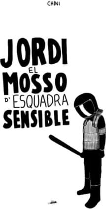 Jordi el Mosso d'esquadra sensible