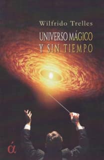 Universo mágico y sin tiempo