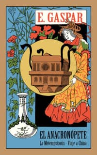 El Anacronópete - Viaje a China - La Metempsícosis