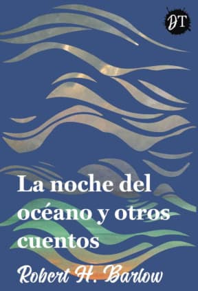 La noche del océano y otros cuentos de lo extraño