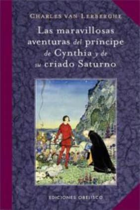 Maravillosas aventuras del principe de Cynthia y de su criado Saturno