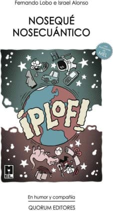 Nosequé nosecuántico