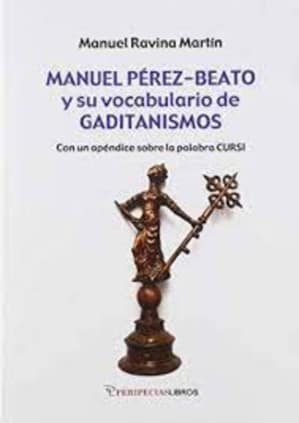 Manuel Pérez-Beato y su vocabulario de gaditanismo