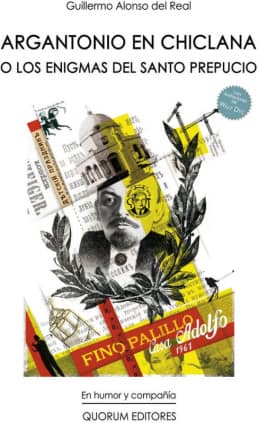 Argantonio en Chiclana o Los enigmas del Santo Prepucio