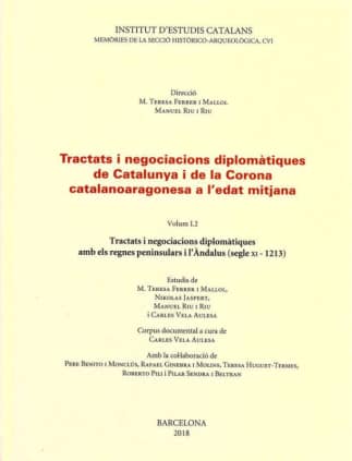 Tractats i negociacions diplomàtiques de Catalunya i de la Corona Catalanoaragonesa a l'Edat Mitjana (Obra completa)