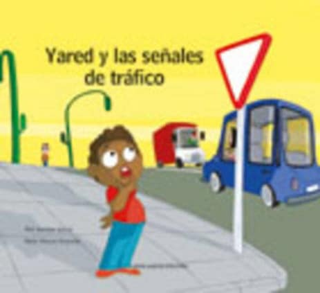 Yared y las señales de tráfico