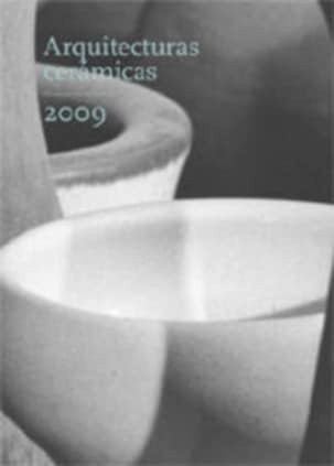 ARQUITECTURAS CERÁMICAS 2009