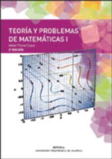 TEORÍA Y PROBLEMAS DE MATEMÁTICAS I