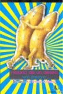 Historia de un deseo