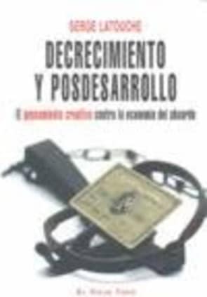 Decrecimiento y posdesarrollo