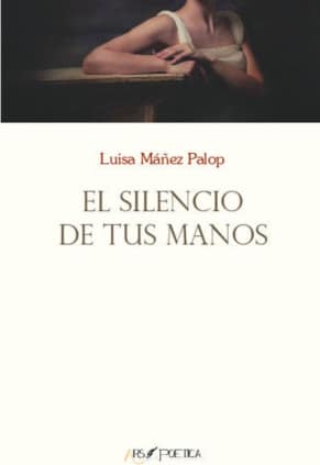 El silencio de tus manos