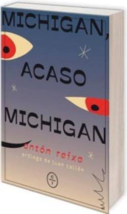 MICHIGAN, ACASO MICHIGAN