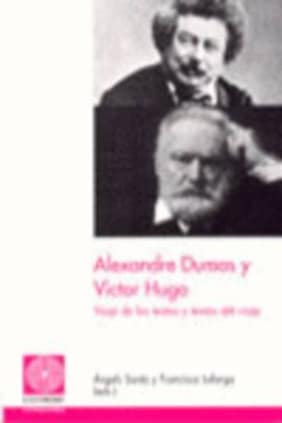 Alexandre Dumas y Victor Hugo
