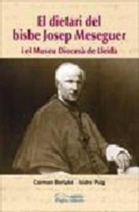 El dietari del bisbe Josep Meseguer