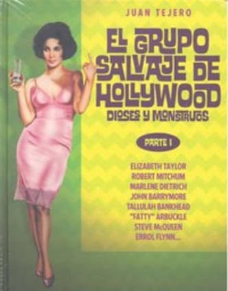 El grupo salvaje de Hollywood: dioses y monstruos