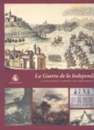 La Guerra de la Independencia (1808-1814)