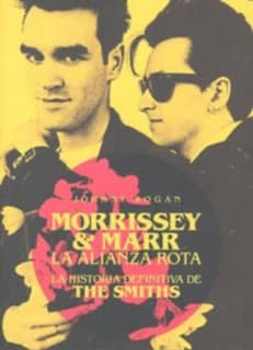 Morrissey & Marr. La alianza rota