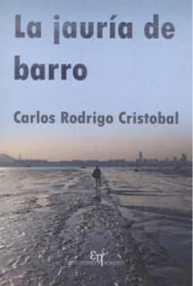 La jauría de barro