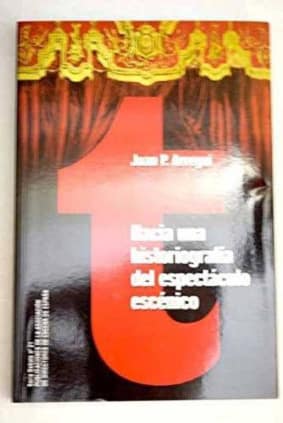 Hacia una historiografía del espectáculo escénico