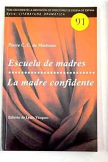 Escuela de madres / La madre confidente